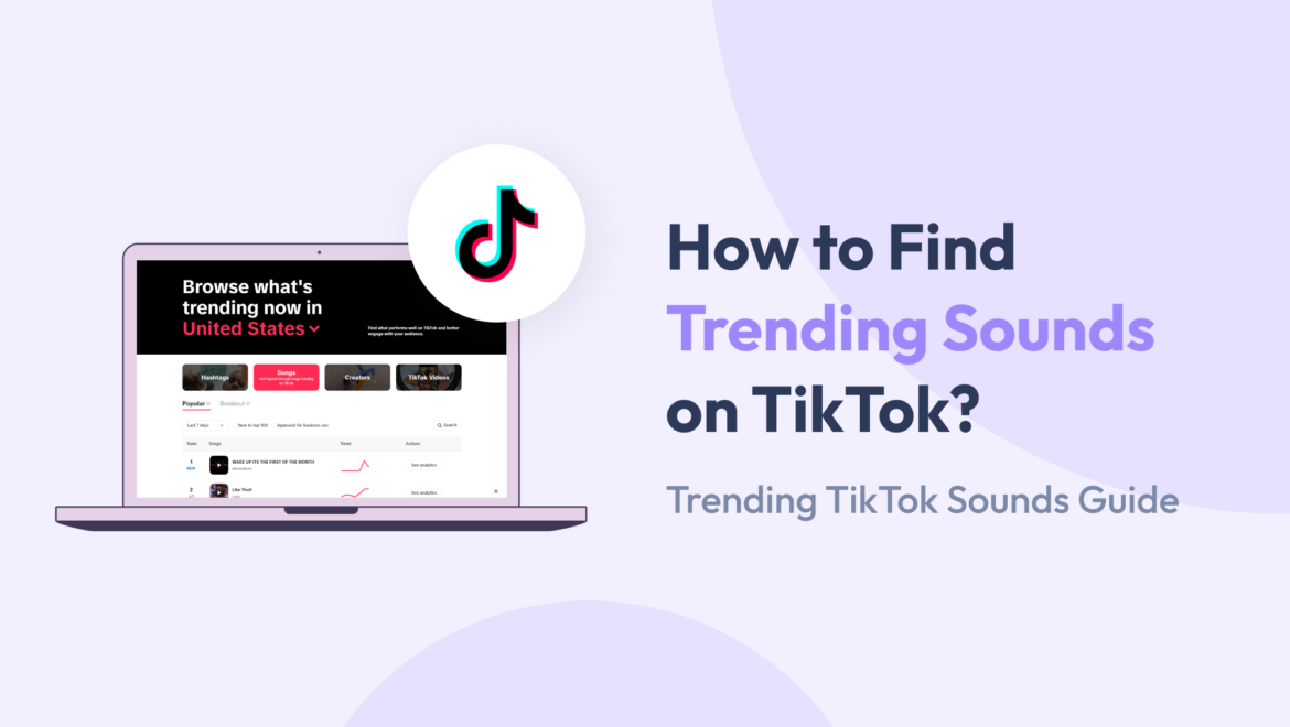 How to Find Trending Sounds on TikTok_