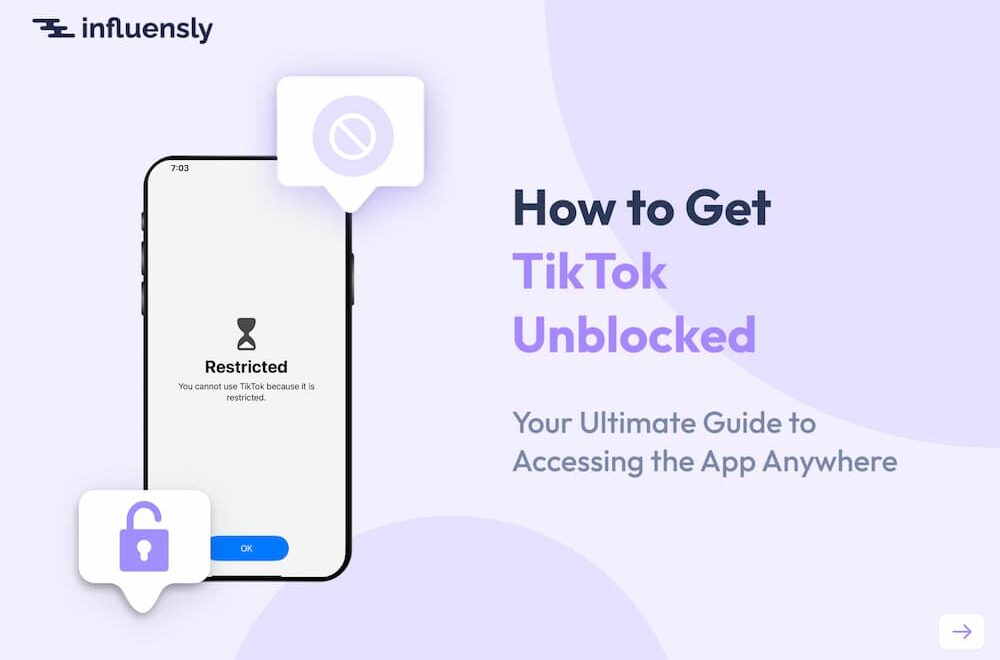 How to Get TikTok Unblocked