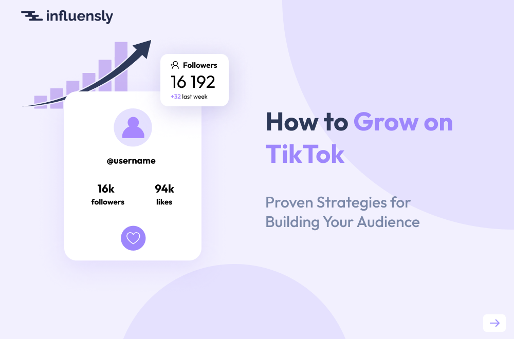 how to grow your tiktok account